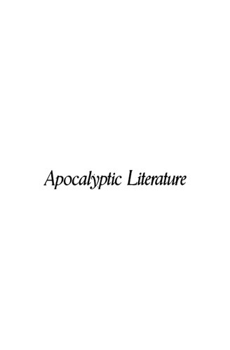 Apocalyptic Literature: A Reader