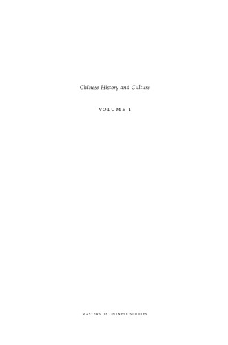 Chinese History and Culture: Sixth Century BCE to the Seventeenth Century