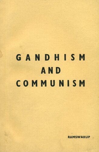 Gandhism and Communism