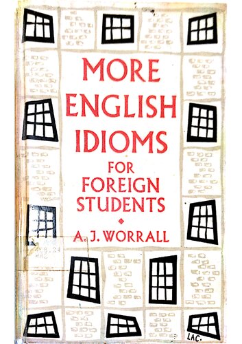 More English Idioms for Foreign Students (2nd Hong Kong Impression)