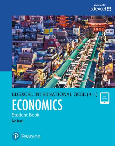 Pearson Edexcel International GCSE (9-1) Economics Student Book