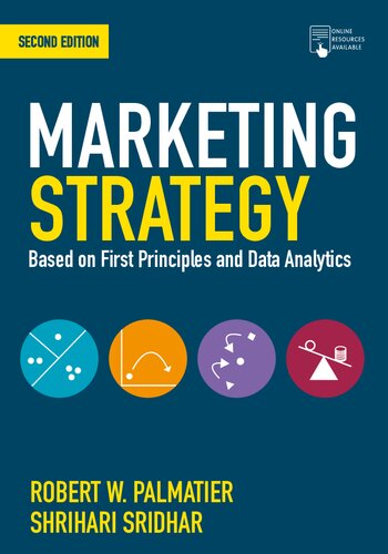 Marketing Strategy: Based on First Principles and Data Analytics