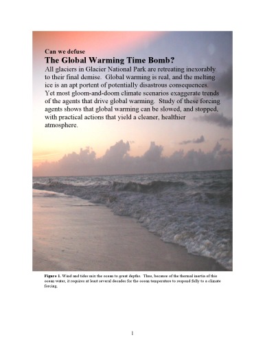 Can we defuse The Global Warming Time Bomb R20070804E  R20070804E