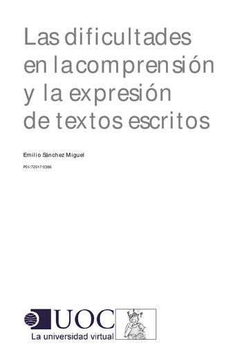 Las dificultades en la comprensión y la expresión de textos escritos