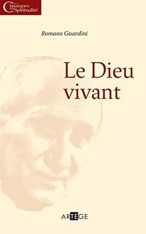 Le Dieu vivant (Les classiques)