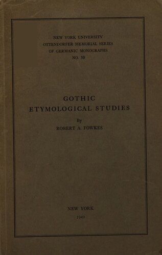 Gothic Etymological Studies