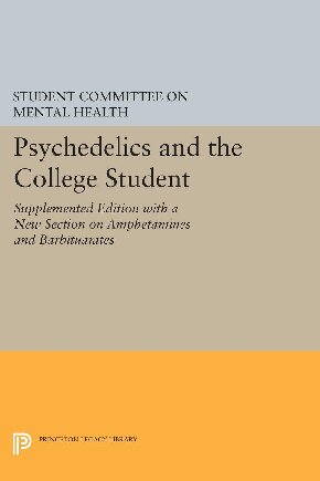 Psychedelics and the College Student