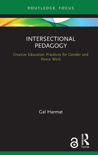 Intersectional Pedagogy: Creative Education Practices for Gender and Peace Work