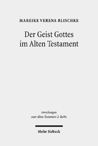 Der Geist Gottes Im Alten Testament
