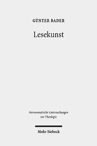 Lesekunst: Eine Theologie Des Lesens