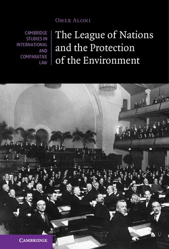 The League of Nations and the Protection of the Environment