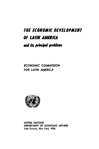 The Economic Development of Latin America and Its Principal Problems