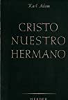 Cristo nuestro hermano