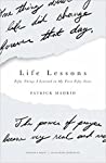 Life Lessons: Fifty Things I Learned in my First Fifty Years