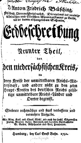 Der niedersächsische Kreis, die drei Kreise der unmittelbaren Reichs-Ritterschaft undandere nicht zu den zehn Haupt-Kreisen des deutschen Reichs gehörige unmittelbare Reichs-Länder und Örter