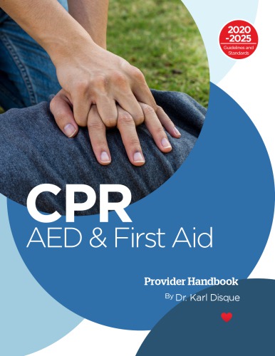 CPR, AED, & First Aid Provider Handbook 2020-2025