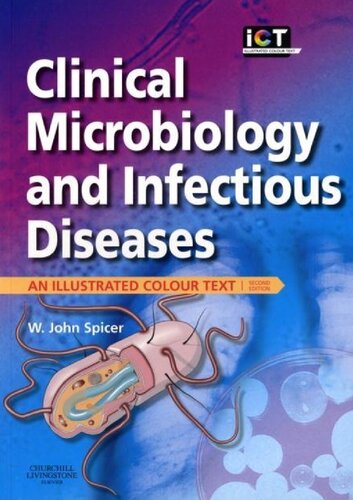 Clinical Microbiology and Infectious Diseases: AN ILLUSTRATED COLOUR TEXT