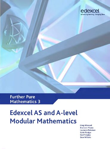 Edexcel AS and A Level Modular Mathematics Further Pure Mathematics 3 FP3 (Edexcel GCE Modular Maths)