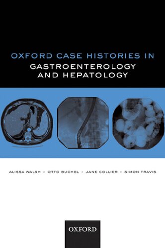 Oxford case histories in gastroenterology and hepatology