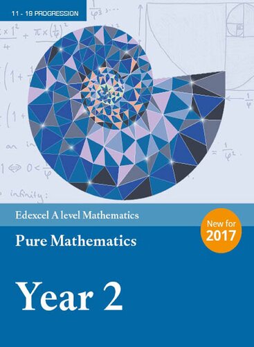 Edexcel A level Mathematics Pure Mathematics Year 2  (A level Maths and Further Maths 2017)