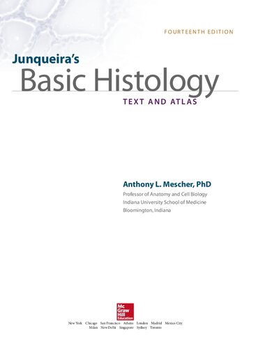 Junqueira's basic histology text and atlas