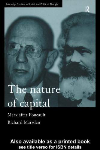 The Nature of Capital: Marx after Foucault