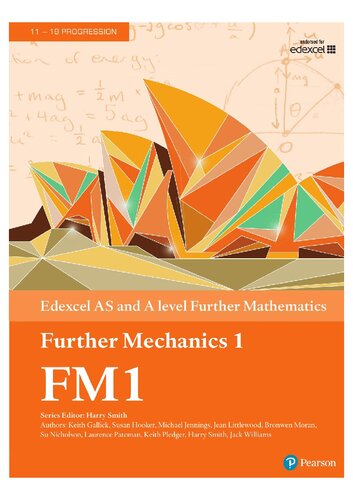 Edexcel AS and A level Further Mathematics Further Mechanics 1 Textbook + e-book (A level Maths and Further Maths 2017)