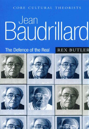 Jean Baudrillard the defence of the real