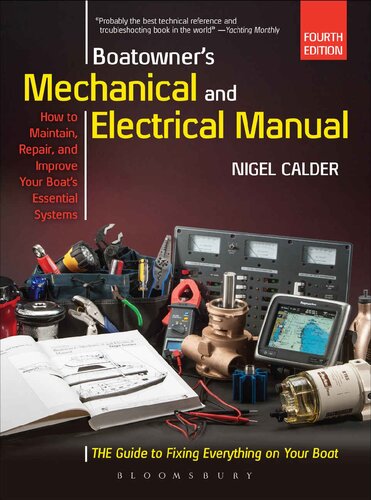 Boatowner's Mechanical and Electrical Manual: Repair and Improve Your Boat's Essential Systems