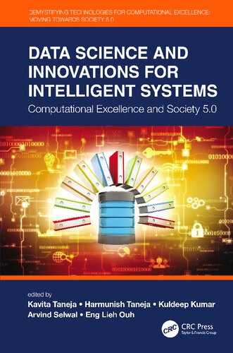 Data Science and Innovations for Intelligent Systems: Computational Excellence and Society 5.0 (Demystifying Technologies for Computational Excellence)
