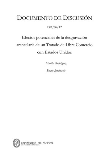 Efectos potenciales de la desgravación arancelaria de un Tratado de Libre Comercio con Estados Unidos