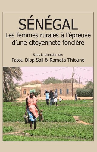 Sénégal: Les femmes rurales à l’épreuve d’une citoyenneté foncière