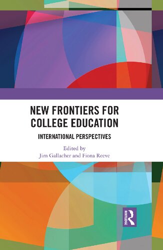 New Frontiers for College Education: International perspectives
