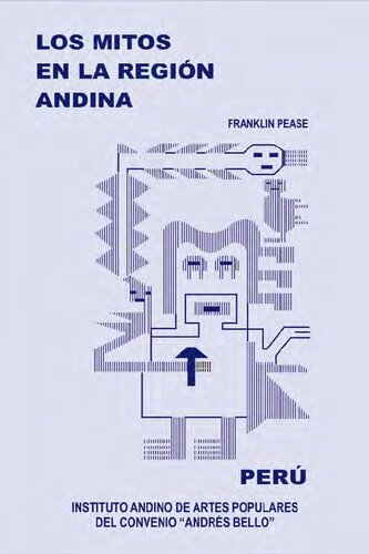 Los mitos en la región andina: Perú