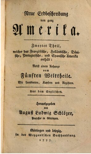 Neue Erdbeschreibung von ganz Amerika