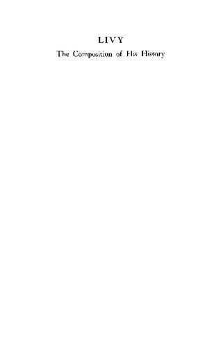 Livy: The Composition of His History