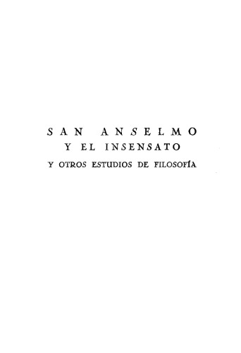 San Anselmo y el insensato y otros estudios de filosofia