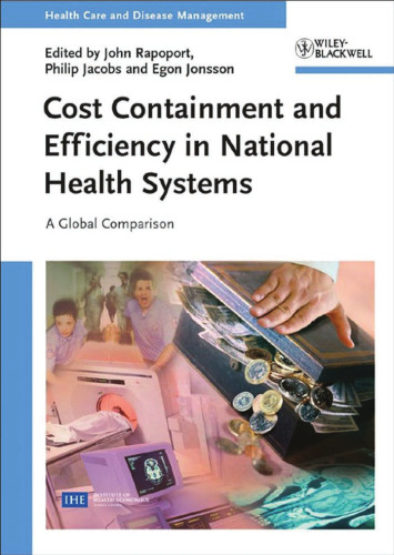 Cost Containment and Efficiency in National Health Systems: A Global Comparison ()