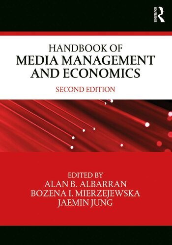 Handbook of Media Management and Economics, 2nd Edition