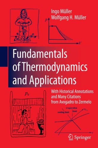 Fundamentals of Thermodynamics and Applications: With Historical Annotations and Many Citations from Avogadro to Zermelo