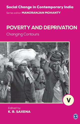 Poverty and Deprivation: Changing Contours