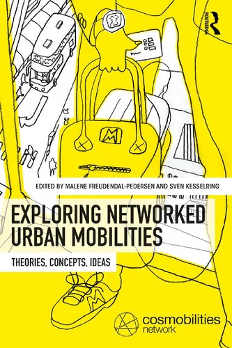 Exploring Networked Urban Mobilities: Theories, Concepts, Ideas