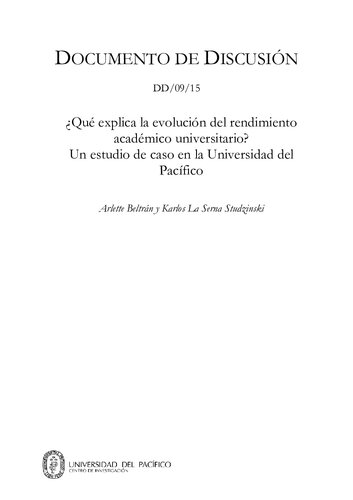 ¿Qué explica la evolución del rendimiento académico universitario? Un estudio de caso en la Universidad del Pacífico