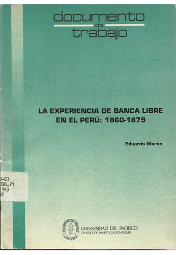 La experiencia de banca libre en el Perú: 1860-1879