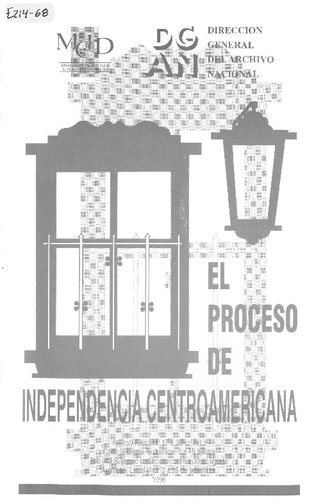 El proceso de independencia centroamericana