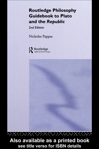 Routledge Philosophy GuideBook to Plato and the Republic
