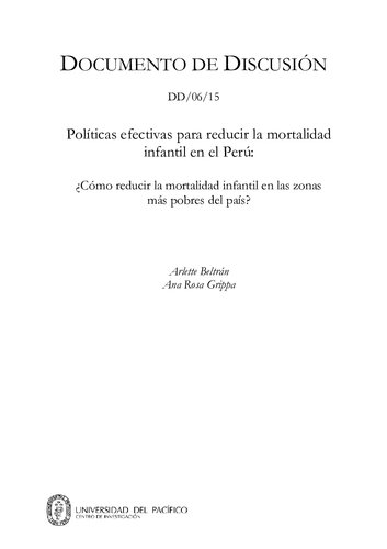 Políticas efectivas para reducir la mortalidad infantil en el Perú: ¿Cómo reducir la mortalidad infantil en las zonas más pobres del país?
