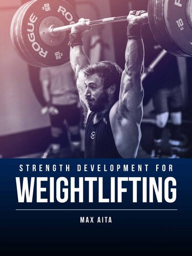 Strength Development for Weightlifting