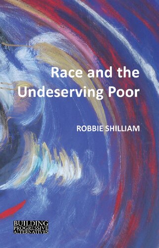 Race and the Undeserving Poor: From Abolition to Brexit