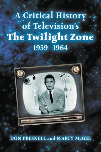 A Critical History of Television's the Twilight Zone, 1959-1964